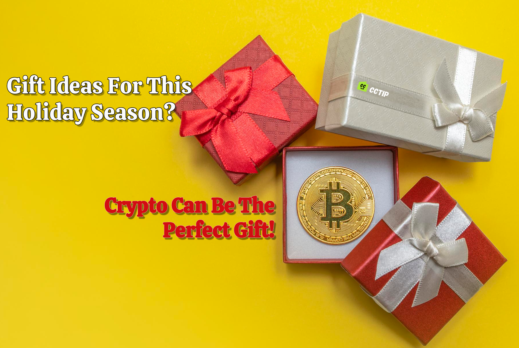 gift-ideas-for-this-holiday-season-crypto-can-be-the-perfect-gift