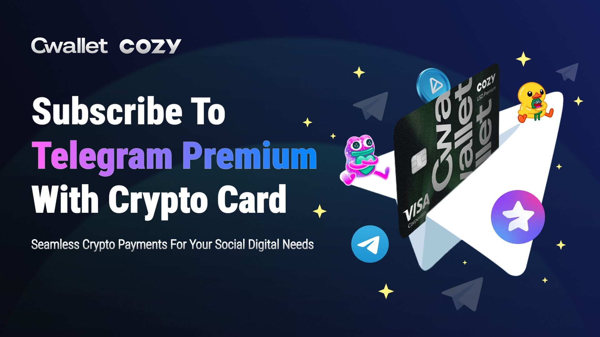 Subscribe to Telegram Premium with USDT: Unlock Seamless Crypto Payments with Cwallet’s Cozy Card