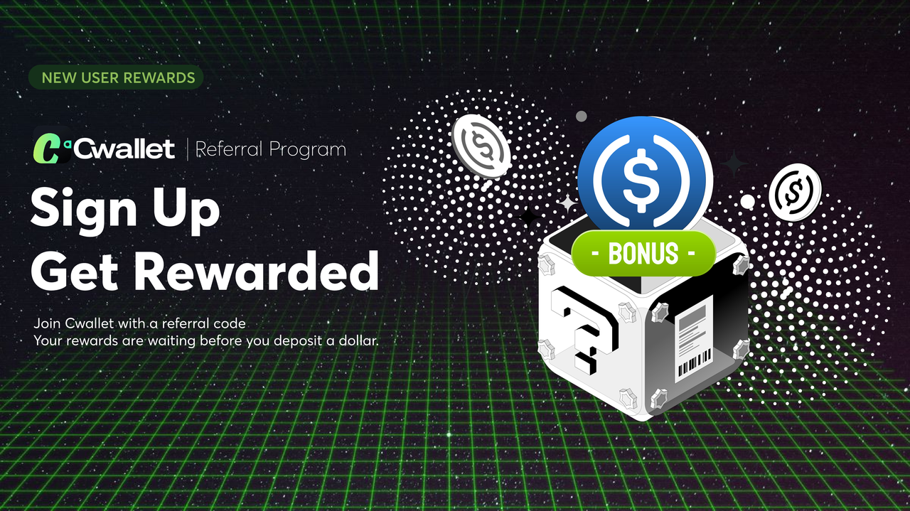 Crypto Sign-Up Bonus With No Deposit: What Cwallet Actually Gives New Users