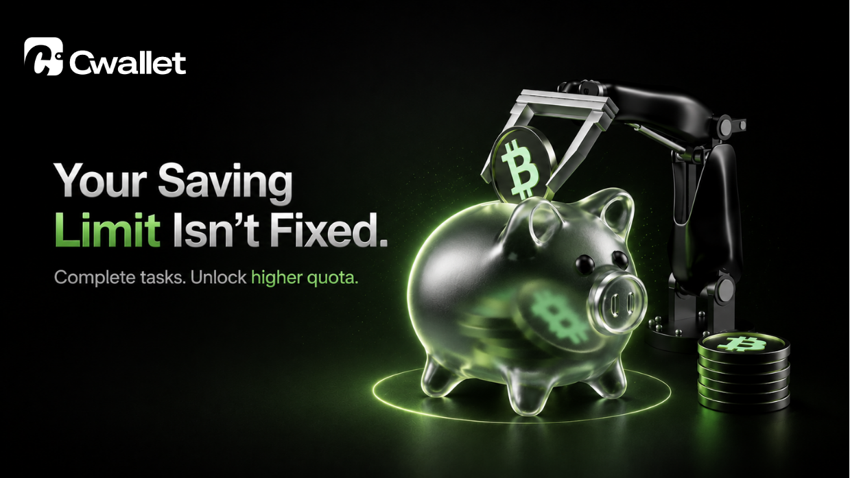 Beyond the Limit: How to Unlock Higher Cwallet Saving Quota for Maximum Passive Income