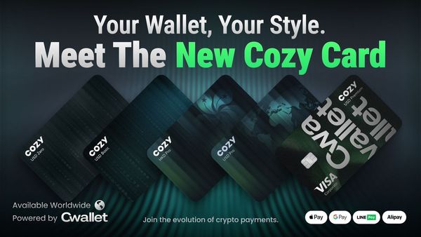 Cwallet Launches Next-Generation Wallet and Redesigned CozyCard: Elevating Crypto from Storage to Real-World Spending