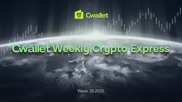 Cwallet Crypto Market Weekly Report｜How Stablecoin Regulation Could Reshape the Crypto Market in 2025