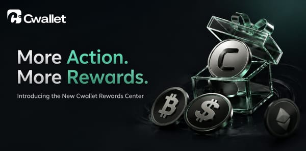 Cwallet Rewards Center: Stop Hunting for Crypto Rewards, Start Managing Them
